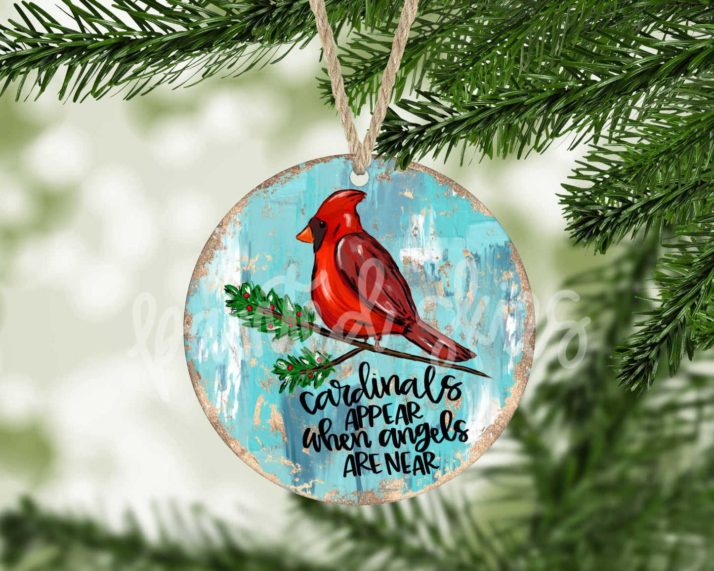 Cardinals Appear When Angels Are Near Christmas Ornament