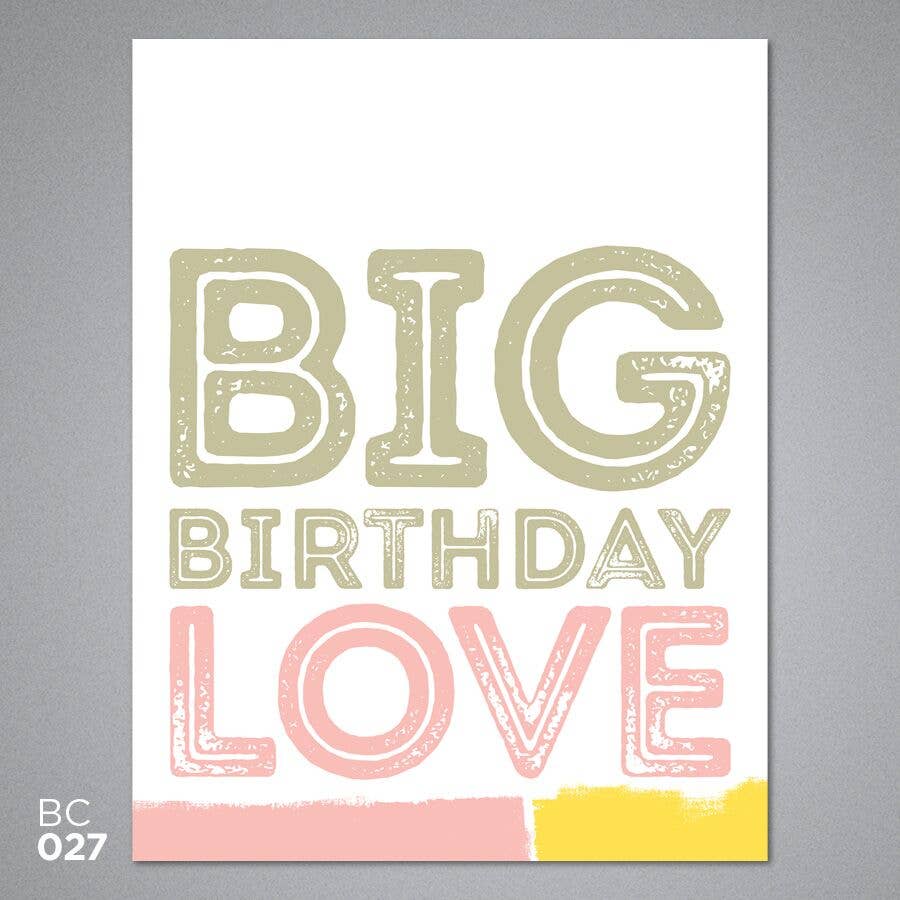 Big Birthday Love Card